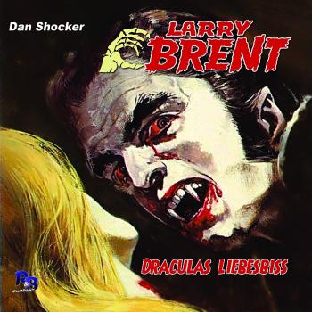 LARRY BRENT 12: Draculas Liebesbiss (MP3)