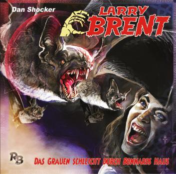 LARRY BRENT 27: Das Grauen schleicht durch Bonnards Haus (MP3)